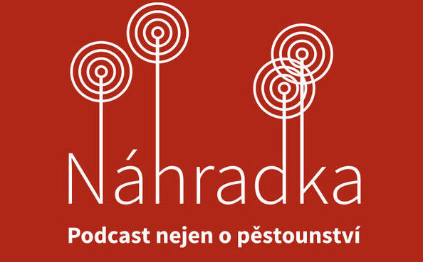 Náhradka - Podcast nejen o pěstounství